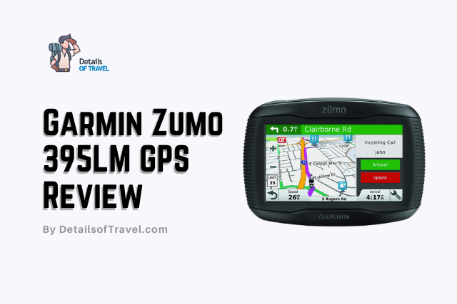 Garmin Zumo 395LM review