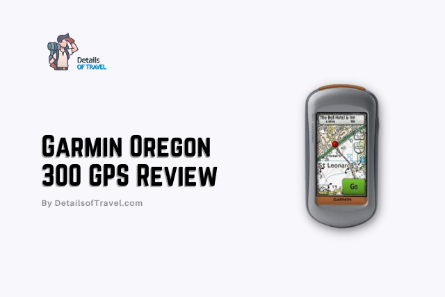 Oregon 300 Garmin review