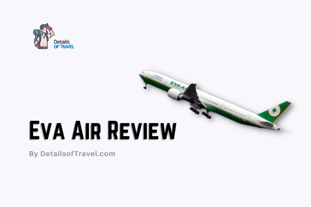 Eva Air Review
