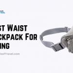 Best Waist Backpack For Hiking