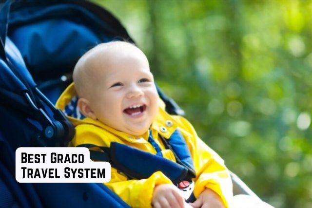 Best Graco Travel System